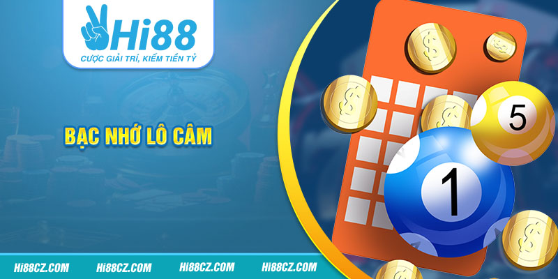 Bạc nhớ lô câm